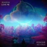 2passion - Love Me (Original Mix)