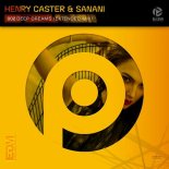 Henry Caster & Sanani - Deep Dreams (Original Mix)