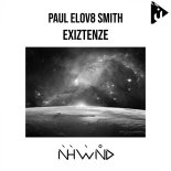 Paul elov8 Smith - Exiztenze (Original Mix)