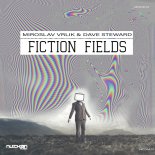 Miroslav Vrlik & Dave Steward - Fiction Fields (Extended Version)