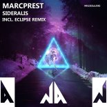 Marcprest - Sideralis (Eclipse Remix)