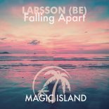 Larsson (BE) - Falling Apart (Extended Mix)