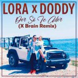 Doddy feat. Lora - Dor Sa Te Ador (X Brain 2022 Remix)