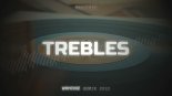 Mbrother - Trebles (WANCHIZ Remix 2022)