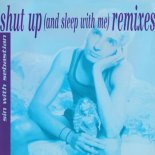 Sin With Sebastian - Shut Up (And Sleep with Me) (YMCA Mix)