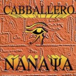 Cabballero - Nanaya (DJ's 1001 Nighs Mix)