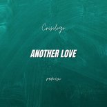 Tom Odell - Another Love (Cover) (Crisologo Remix)