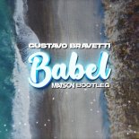Gustavo Bravetti - Babel (Matson Bootleg)