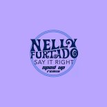 Nelly Furtado & Speed Radio - Say It Right (Sped Up Remix)