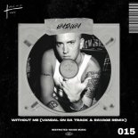 Eminem - Without Me (Vandal On Da Track & Ravage Remix)