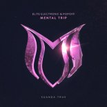 Elite Electronic, Popoff - Mental Trip (Extended Mix)