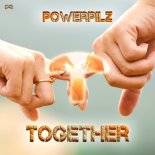 Powerpilz - Together (Extended Mix)