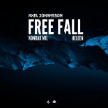 Axel Johansson & Konrad Mil Feat. Heleen - Free Fall