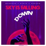 Marnage & B3nte Feat. URBANO - Sky Is Falling Down