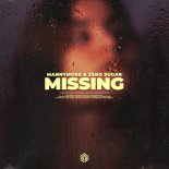 Mannymore & ZERO SUGAR - Missing