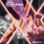 Gate 21 feat. Michael Roman - I Wanna Live (Extended Mix)