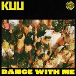 Kuu, Alex Metric & Riton - Dance With Me (Edit)