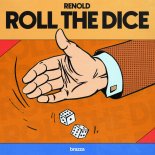 RENOLD - Roll The Dice