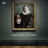 Sub Zero Project - Renaissance Of Rave (Extended Mix)