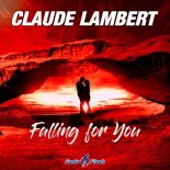 Claude Lambert - Falling For You (Extended Mix)