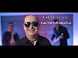 Exqlusiv - Tańczy Mariola