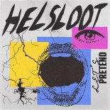 Helsloot - Lets Pretend (Extended Mix)