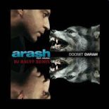 Arash feat. Helena - Dooset Daram (Dj Rauff Remix) 2022.