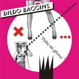 Dildo Baggins - Pęka Mi Głowa