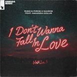 Riggi & Piros & Madds Feat. Amanda Collis - I Don't Wanna Fall In Love