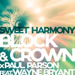 Block & Crown, Paul Parsons Feat. Wayne Bryant - Sweet Harmony (Nudisco Club Mix)