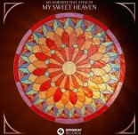 Jay Hardway Feat. Stealth - My Sweet Heaven