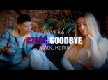 Bayera - Cześć Goodbye (MatiC Remix)