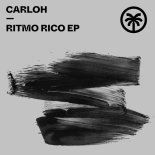 Carloh - Ritmo Rico (Original Mix)
