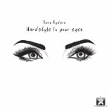 Rave Ryders - Hardstyle In Your Eyez (Dancecore N3rd Remix)