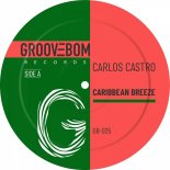 Carlos Castro - Caribbean Breeze (Original Mix)