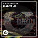 Richard Grey - Back to Life (Original Mix)