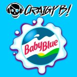 Craigy B - Baby Blue (Radio Edit)