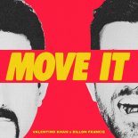 Valentino Khan feat. Dillon Francis - Move It
