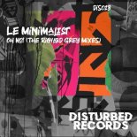 Le Minimalist - Oh No! (Richard Grey Future Disco Mix)