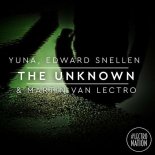 Martin Van Lectro, Yuna, Edward Snellen - The Unknown (Original Mix)