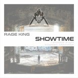 Rage King - Showtime (Original Mix)