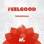 FeelGood - Tatatatara (Extended Mix)