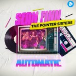Sean Finn, Lotus, The Pointer Sisters - Automatic (Nu Disco Radio Edit)