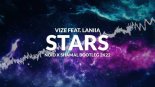 VIZE feat. Laniia - Stars (NOID x SHAMAL BOOTLEG 2022)