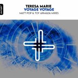 Teresa Marie - Voyage Voyage (Northernbeat Radio Edit)