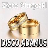 Disco Adamus - Złote Obrączki