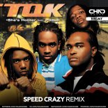 T.O.K. feat. Pitbull - She's Hotter (Speed Crazy Extended Mix)