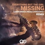 Everything But The Girl - Missing (Ganzo Bros & Paolo Cavicchioli Radio Edit Remix)