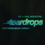 MK & Paul Woolford Feat. Majid Jordan - Teardrops