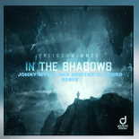 Freischwimmer - In the Shadows (Johny Mysta aKa Savitar Clifford Remix)